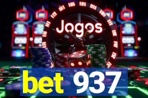 bet 937